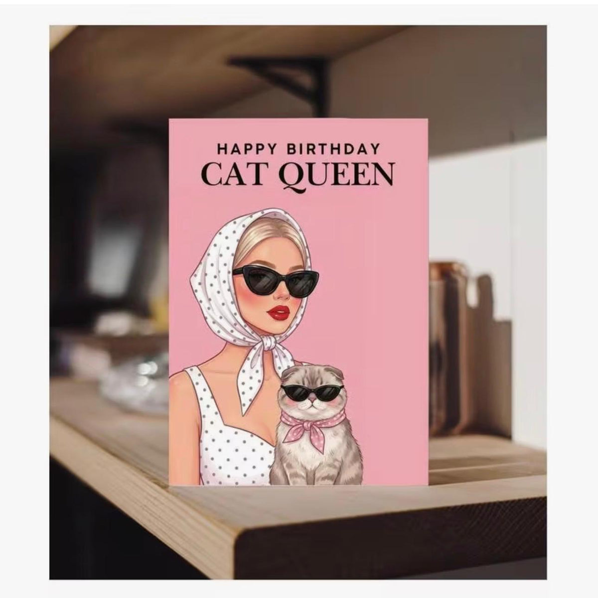 A6 Cat Queen Birthday Card