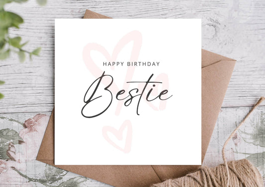 Bestie Birthday Card