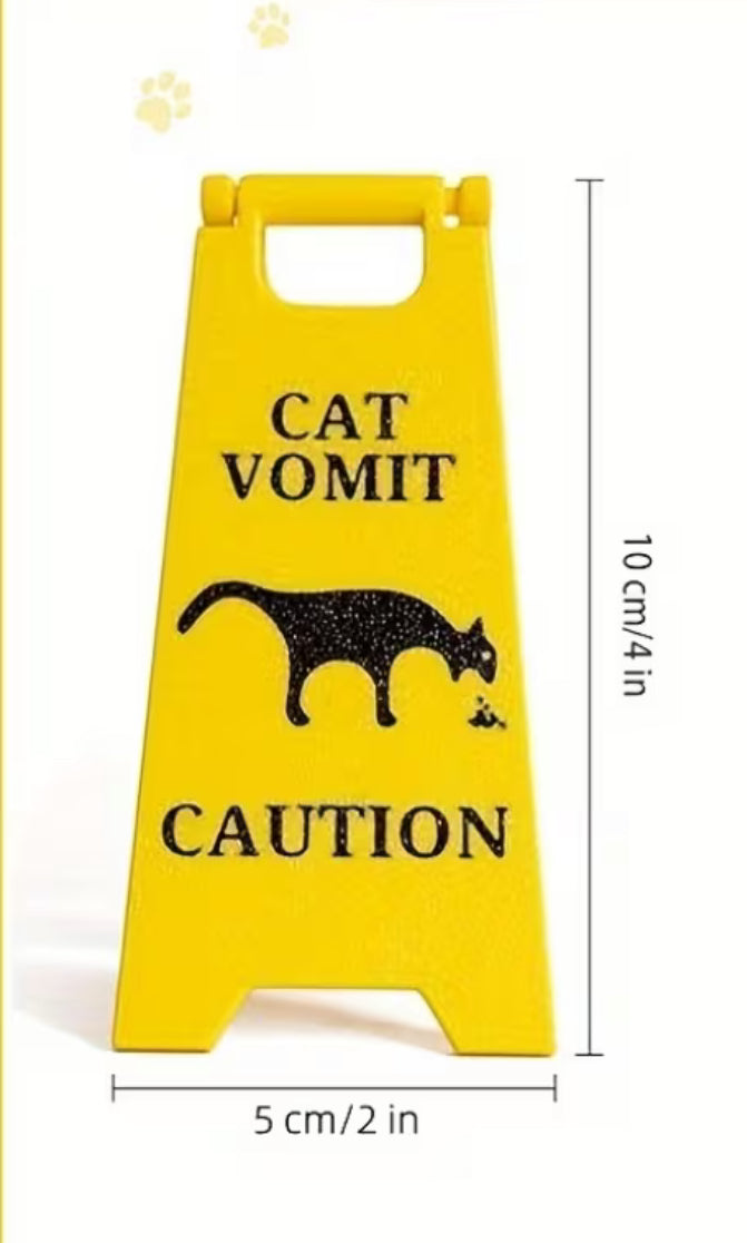 Cat Vomit Warning Sign
