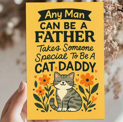 Cat Daddy Greetings Card