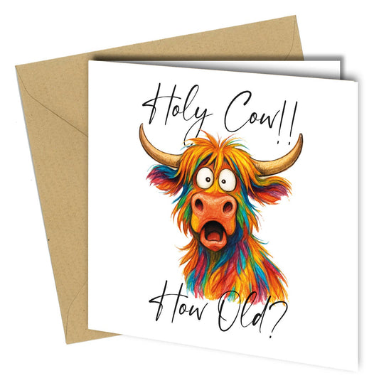 Holy Cow!! How Old? – Funny Colourful Highland Cow Birthday